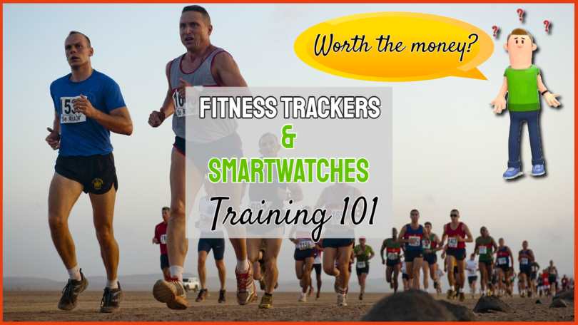 Image text: "Fitness Trackers and Smart Watches 101".