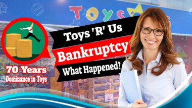 Featured image text: "Toys 'R' Us bankruptcy".