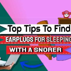 Featured image: "Earplugs for sleeping with a snorer".