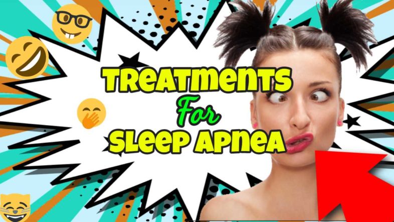 Image text: "Treatments for sleep apnea".