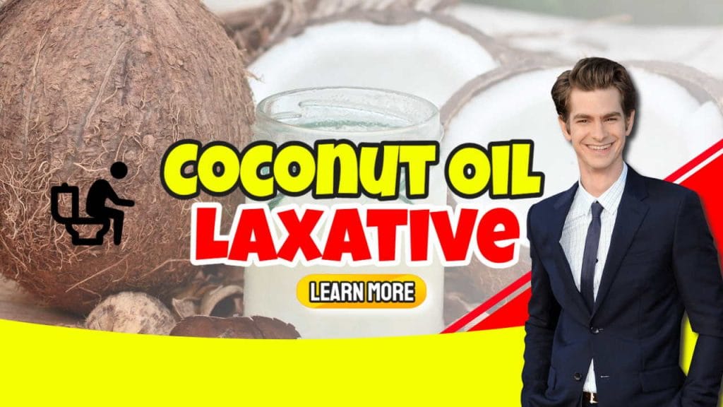 The Coconut Oil Laxative Effect When Eaten in Food