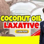 Image text: "Coconut oil laxative".